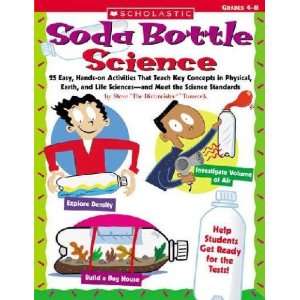    Scholastic SC 0439754658 Soda Bottle Science 