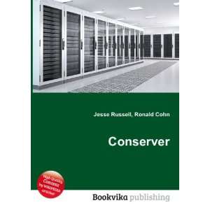  Conserver Ronald Cohn Jesse Russell Books