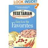 The Vegetarian Gourmets Easy Low Fat Favorites by Bobbie Hinman (Apr 