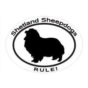  silhouette and statement SHETLAND SHEEPDOGS RULE Show your support 