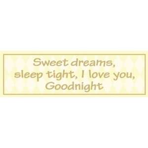  Sweet Dreams Yellow   Wood Sign 5 X 16