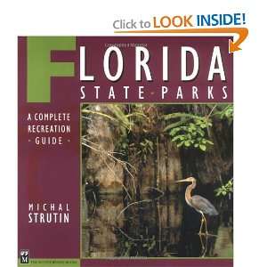  Florida State Parks [Paperback] Michal Strutin Books