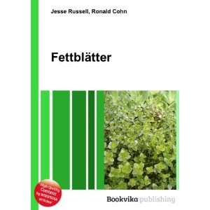  FettblÃ¤tter Ronald Cohn Jesse Russell Books