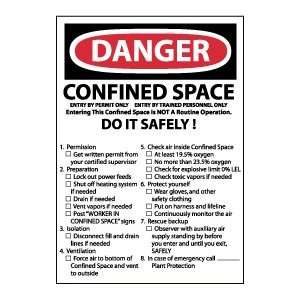 OSHA DANGER Confined Space Do It Safely Safety Sign 