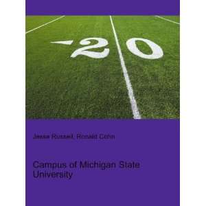   Campus of Michigan State University Ronald Cohn Jesse Russell Books