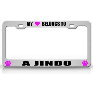 MY HEART BELONGS TO A JINDO Dog Pet Steel Metal Auto License Plate 