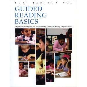  Guided Reading Basics [Paperback] Lori Jamison Rog Books