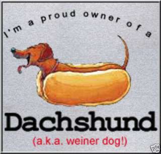 Funny Dachshund AKA Weiner Dog T Shirt 4X,4XL,5X,5XL  