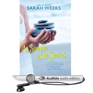  As Simple as It Seems (Audible Audio Edition) Sarah Weeks 