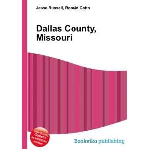  Dallas County, Missouri Ronald Cohn Jesse Russell Books
