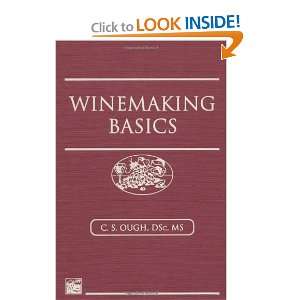 Winemaking Basics C S Ough 9781560220053  Books