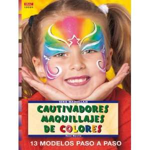  Cautivadores Maquillajes De Colores (9788496365629) Books