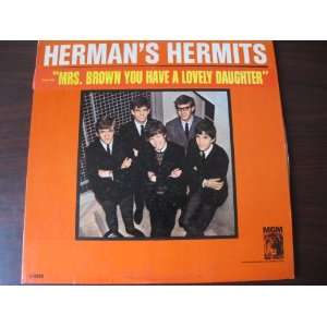    Mrs. Brown You Have a Lovely Daughter Hermans Hermits Music