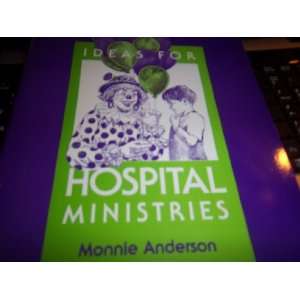   Ministries (9781563090233) Monnie Anderson, Cathy Butler Books