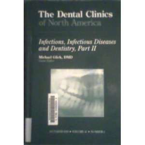 com Dental Clinics of North America Infections, Infectious Diseases 