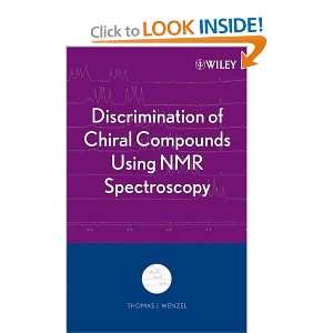  Discrimination of Chiral Compounds Using NMR Spectroscopy 