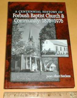   Forbush Baptist Church & Community Yadkin County NC 1876 1976 book