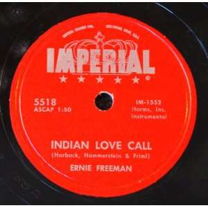  Indian Love Call / Summer Serenade Ernie Freeman Music