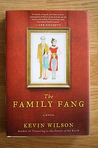 The Family Fang by Kevin Wilson SIGNED 1st edition 9780061579035 