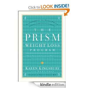 The Prism Weight Loss Program Karen Kingsbury, Toni Vogt  