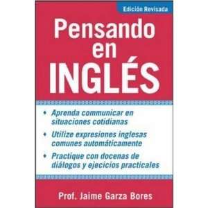  Pensando en ingles [Paperback] Jaime Garza Bores Books