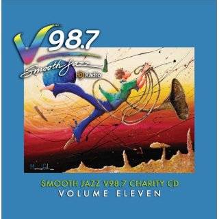 WVMV V98.7 Smooth Jazz, Vol. 11 by Various Artists ( Audio CD 
