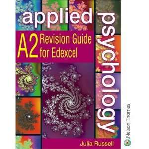  Applied Psychology A2 (9780748784127) Julia Russell 