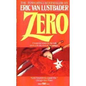  Zero (9780449216828) Eric Van Lustader Books