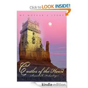 Castles of the Heart My Mothers Story Susan Hickenlooper  