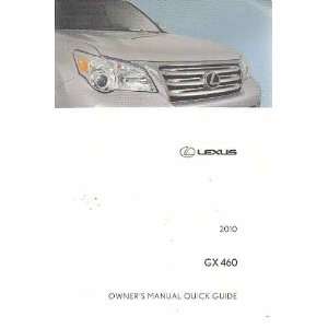  Lexus 2010 GX 460 Owners Manual Quick Guide Toyota Motor 