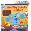 Healthy Snacks with Blue (Blues Clues (8x8 Paperback)) Paperback by 