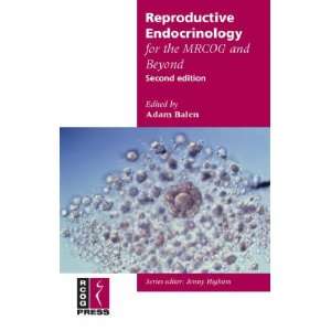  Reproductive Endocrinology for the MRCOG and Beyond 