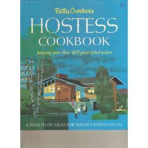  Betty Crockers Hostess Cookbook Betty Crocker, Deirdre 