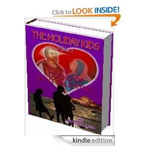 THE HOLIDAY KIDS Vol. I The Legend of Saint Valentine Sidney Kuhn 