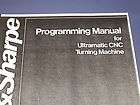 BROWN & SHARPE PROGRAMMING MANUAL FOR ULTRAMATIC CNC TURNING MACHINES