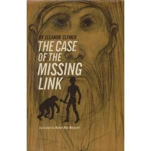  The Case Of The Missing Link The Great Mysteries of 