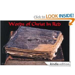 Words of Christ In Red (entire words spoken by Jesus) [Kindle Edition 