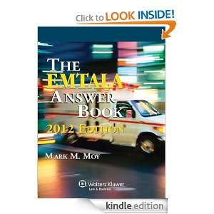 EMTALA Answer Book 2012 Edition Mark M. Moy  Kindle Store