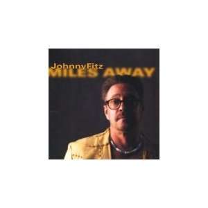  Miles Away Johnny Fitz Music