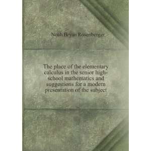   high school mathematics and suggestions for a modern presentation of