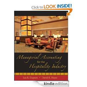 Managerial Accounting for the Hospitality Industry David K. Hayes 