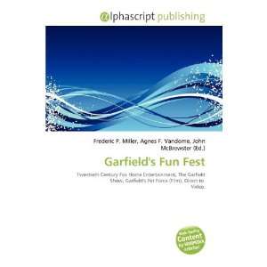 Garfields Fun Fest Frederic P. Miller, Agnes F. Vandome, John 