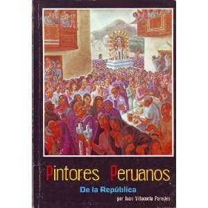  Pintores Peruanos de la Republica Books