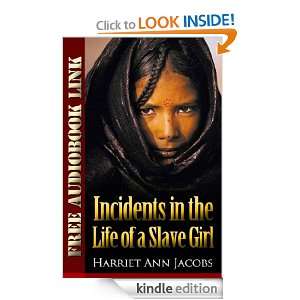   in the Life of a Slave Girl (Free Audiobook Links) Illustrated