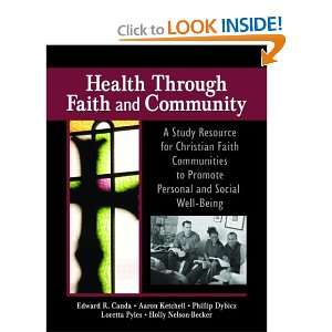  Health Through Faith And Community A Study Resource for 