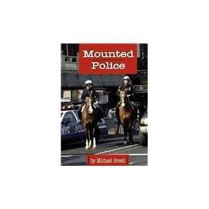   Police (Law Enforcement) (9781560657576) Green, Michael Books