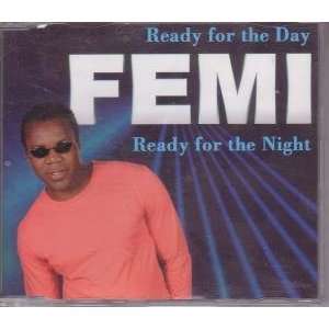 READY FOR THE DAY CD   MUSIC WAVE FEMI Music