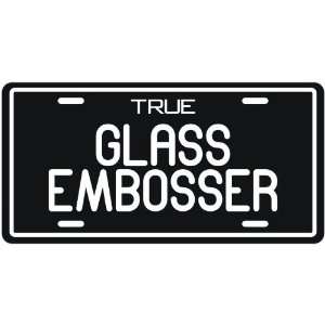  New  True Glass Embosser  License Plate Occupations 