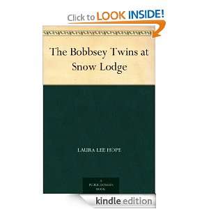 The Bobbsey Twins at Snow Lodge Laura Lee Hope  Kindle 