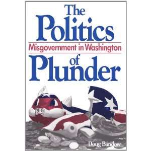   Misgovernment in Washington (9780887383090) Doug Bandow Books
